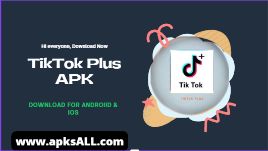 TikTok Plus APK Image