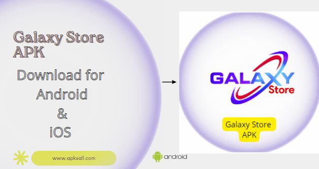 Galaxy Store APK Image