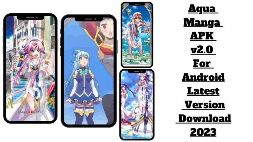 Aqua Manga Mobile APK Image