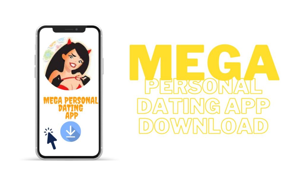 Mega Personal Dating App Image